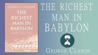 The Richest Man in Babylon (1926) George Clason