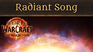 Radiant Song - Music of WoW: The War Within