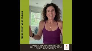 300HR Advanced Yoga Teacher Training at Open Doors Yoga Studios with Kim Spear, Core Instructor