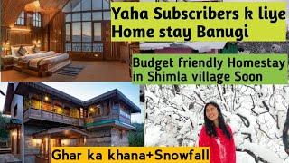 Budget friendly Homestay in Shimla Village||Shimla village Vlog ||Shimla wali||