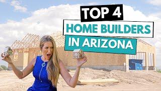 Top 4 Home Builders in Phoenix Arizona