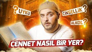 Cennet Nasıl Bir Yer? - Uyku, Cinsellik, Alkol | KeyfeKeder