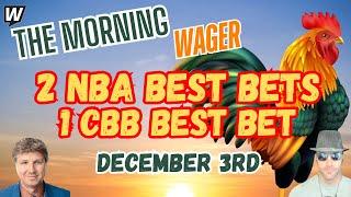 Tuesday NBA Cup Picks | College Basketball Predictions Today | The Morning Wager 12/3/24