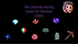 The Ultimate Mining Guide for Stardew Valley!