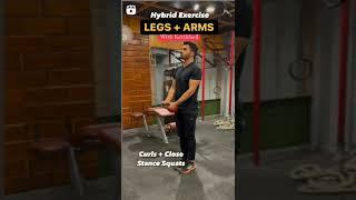 Hybrid Exercise for legs and arms #Gym #gymmotivation #shorts ️