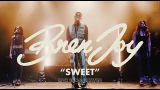 Bren Joy - Sweet (Live Performance)