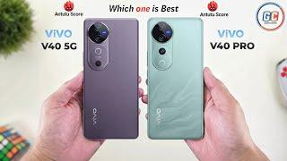 ViVO V40 Vs ViVO V40 Pro || Full Comparison  Which one is Best?