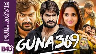 GUNA 369 HINDI NEW MASTER FULL MOVIE | Anagha | Kartikeya Gummakonda | Adithya Menon