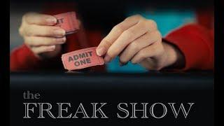 The Freak Show: A short film by Robert Ceisler, AgeofMick Films, and Pan Asia Film & Drama