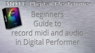 Recording midi for beginners using MOTU Digital Performer