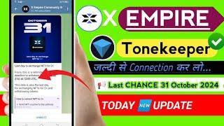 X Empire Airdrop | X Empire New Update | tonkeeper collectibles not showing | x empire nft claim