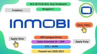 Inmobi Recruitment 2021 || Data Scientists CDP || Bangalore #jobsandoffcampusdrive #studentscircles