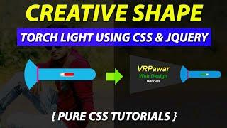 Torch Light Using Pure CSS By VRPawar  Plz SUBSCRIBE My Channels for the Daily Videos