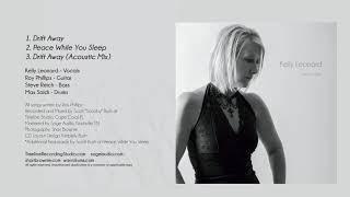 Kelly Leonard - Drift Away (Full Song) High Quality 320k