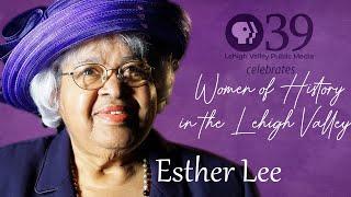 Esther Lee | Women of History in the Lehigh Valley