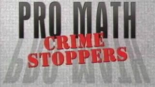 Promath:  Crime Stoppers