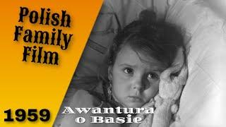 Awantura o Basię | Cały Film | Polski Film Familijny