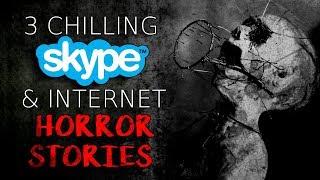 3 Chilling Skype and Internet Horror Stories