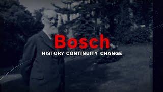 Bosch. History – Continuity – Change