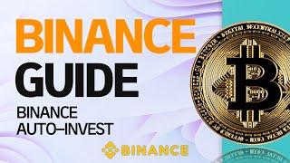 Binance Guide for biginners: Automate Your Crypto Investments with Binance Auto Invest