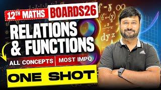 Relations And Functions  Detailed One Shot | Class 12 Maths Ch 1 | SUPER SHOT SERIES | VidyaWise