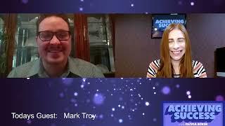 Olivia Atkin and Mark Troy On Achieving Success this week @AchievingSuccessWithOlivia