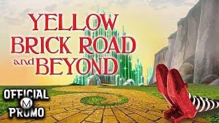 The Yellow Brick Road & Beyond (2009) | Official Clip #1