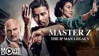 Master Z - The Ip Man Legacy - Watch the full movie with English subtitles on Moviedome