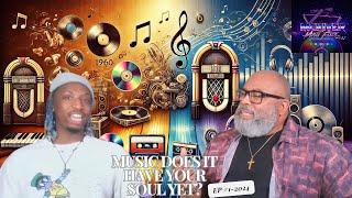 Music Does it Have Your Soul Yet? McKiver Music Files With OJ EP #1-2024