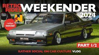 Retro Rides Weekender 2024 VLOG (Part 1): Rather Social on Car Culture