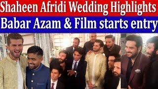 Exclusive | Shaheen Afridi Wedding Ceremony | Babar Azam Entry | Pak Filmstar Enteries