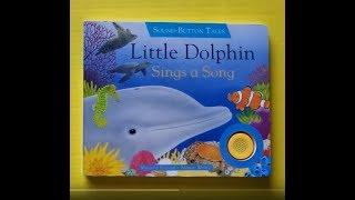 Little Dolphin Sings a Song