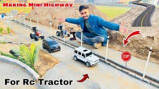 Making a mini Highway using rc tractor . @Aakash946