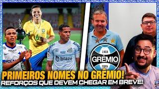  3 PRIMEIROS REFORÇOS NO GRÊMIO! NEGÓCIOS ACONTECENDO! DINHEIRO SENDO BEM INVESTIDO!