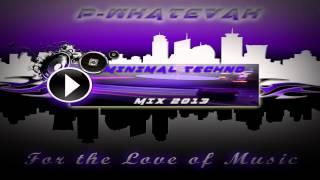Minimal Techno Mix 2013