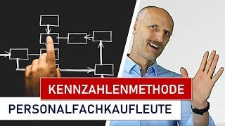 Wie funktioniert die Kennzahlenmethode in der Personalbedarfsplanung?