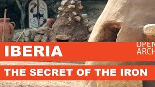 Iberia: The Secret of the Iron (OpenARCH)