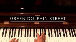 Green Dolphin Street - Jazz Piano