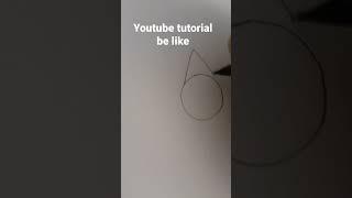 youtube art tutorial be like