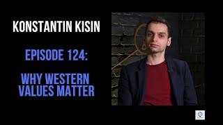 Episode 124: Konstantin Kisin - Why Western Values Matter