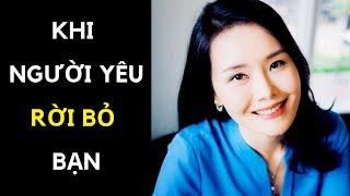 PHẢI LÀM SAO KHI NGƯỜI YÊU RỜI BỎ BẠN | Ruby Nguyen