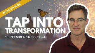 Register FREE: Tap Into Transformation 5-Day Challenge - Sept 16-20, 2024