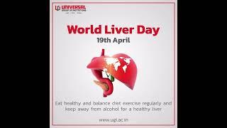 World Liver Day 2022 | Universal Group of Institutions