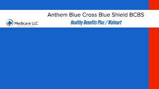 Anthem Blue Cross Blue Shield BCBS Walmart | healthybenefitsplus.com/anthembcbsotc | Catalog