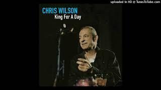 Chris Wilson -  Embers Down The Mountain