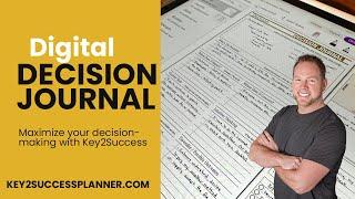 How To Use A Decision Making Journal