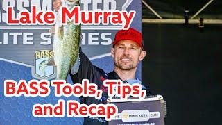 Lake Murray BASS Tools, Tips, and Recap 2024