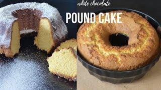 AMAZING POUND CAKE - WHITE CHOCOLATE POUND CAKE - EASY POUND CAKE RECIPE - VANILLA POUND CAKE