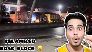 ISLAMBAD ROAD BLOCK HO GAI Emergency ban gai #alimujtabavlogs #vlog #foryou