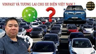 Vinfast và tương lai cho xe điện Việt Nam?